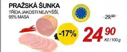 ZEMAN PRAŽSKÁ ŠUNKA TŘÍDA JAKOSTI NEJVYŠŠÍ, 95% MASA nabídka