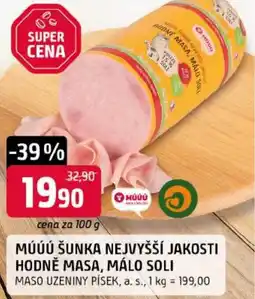 Trefa Múúú šunka nejvyšší jakosti hodně masa, málo soli nabídka