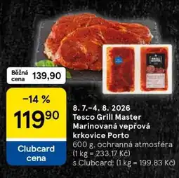 Tesco Tesco Grill Master Marinovaná vepřová krkovice Porto nabídka