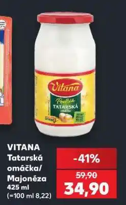Kaufland VITANA TATARSKÁ OMÁČKA / MAJONÉZA nabídka