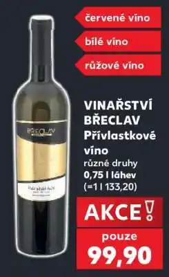 Kaufland Vinařství Břeclav Přívlastkové víno nabídka
