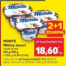Kaufland Monte mléčný dezert nabídka