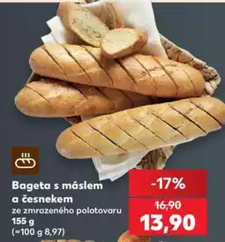Kaufland Bageta s máslem a česnekem nabídka