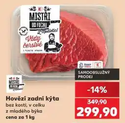 Kaufland Hovězí zadní kýta nabídka