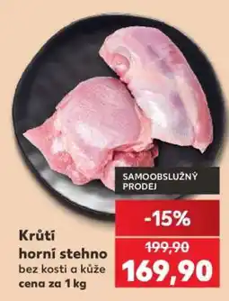 Kaufland KRŮTÍ HORNÍ STEHNO nabídka