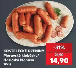 Kaufland KOSTELECKÉ UZENINY Moravské klobásky/Hasičská klobása 100 g nabídka