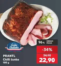 Kaufland PRANTL Chilli šunka nabídka