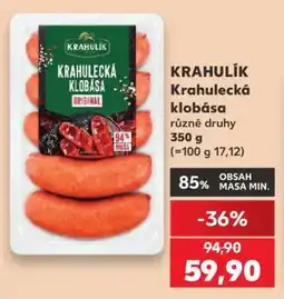 Kaufland KRAHULÍK KRAHULECKÁ KLOBÁSA nabídka