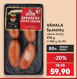 Kaufland VÁHALA Špekáčky nabídka