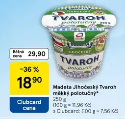 Tesco Madeta Jihočeský Tvaroh měkký polotučný nabídka