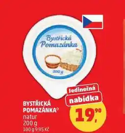 Penny Market BYSTŘICKÁ POMAZÁNKA natur nabídka