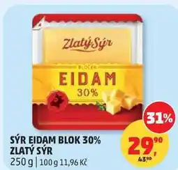 Penny Market SÝR EIDAM BLOK 30% ZLATÝ SÝR nabídka