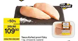 Tesco Tesco Kuřecí prsní řízky nabídka