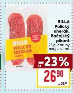 Billa BILLA Polický uherák, Bačajský pikant nabídka