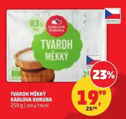Penny Market Tvaroh měkký karlova koruna nabídka