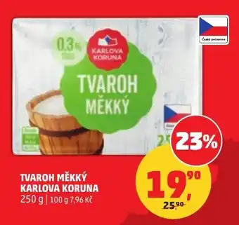 Penny Market Tvaroh měkký karlova koruna nabídka