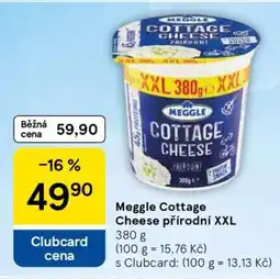 Tesco MEGGLE COTTAGE CHEESE PŘÍRODNÍ XXL nabídka