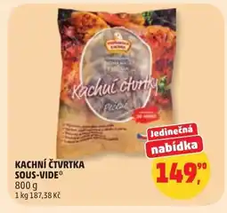 Penny Market Kachní čtvrtka sous-vide nabídka