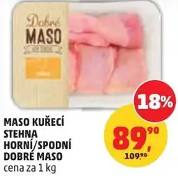 Penny Market Maso kuřecí stehna horní/spodní dobré maso nabídka