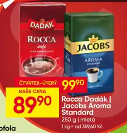 Hruška Rocca Dadák | Jacobs Aroma Standard nabídka