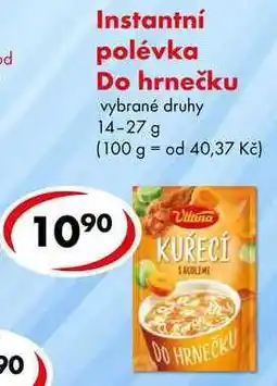 CBA Instantní polévka Do hrnečku, vybrané druhy nabídka