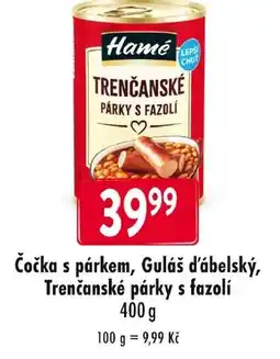 Qanto Čočka s párkem, Guláš d'ábelský, Trenčanské párky s fazolí nabídka