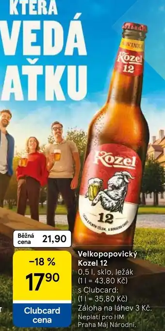 Tesco Velkopopovický Kozel 12 nabídka