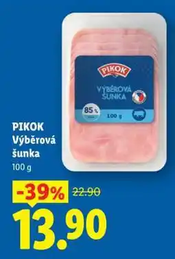 Lidl PIKOK VÝBĚROVÁ ŠUNKA nabídka