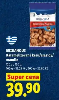 Lidl ERIDANOUS Karamelizované kešu/arašídy/mandle nabídka