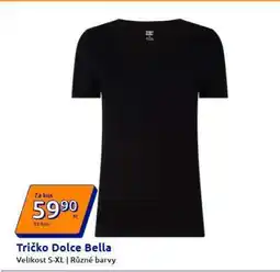 Action Tričko Dolce Bella nabídka
