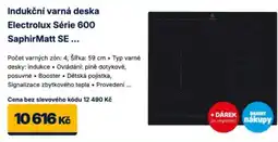 Datart Indukční varná deska Electrolux Série 600 SaphirMatt SE nabídka