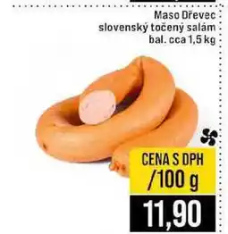 Jip Maso Dřevec slovenský točený salám bal. cca 1,5 kg 100g nabídka