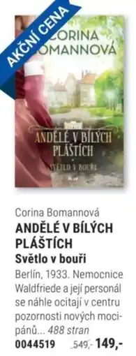 Knižní klub Corina Bomannová ANDĚLÉ V BÍLÝCH PLÁŠTÍCH Světlo v bouři nabídka