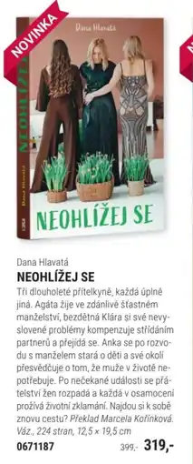 Knižní klub Dana Hlavatá NEOHLÍŽEJ SE nabídka