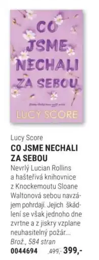 Knižní klub Lucy Score CO JSME NECHALI ZA SEBOU nabídka