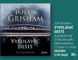 Knižní klub John Grisham VYVOLÁVAČ DEŠTĚ nabídka