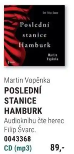 Knižní klub Martin Vopěnka POSLEDNÍ STANICE HAMBURK nabídka