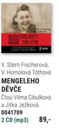 Knižní klub V. Stern Fischerová, V. Homolová Tóthová MENGELEHO DĚVČE nabídka
