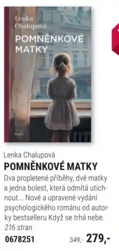 Knižní klub Lenka Chalupová POMNĚNKOVÉ MATKY nabídka