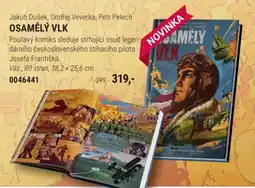 Knižní klub Jakub Dušek, Ondřej Veverka, Petr Pelech OSAMĚLÝ VLK nabídka