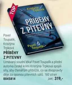 Knižní klub Pavel Toupalík, Kristýna Trpková PŘÍBĚHY Z PITEVNY nabídka