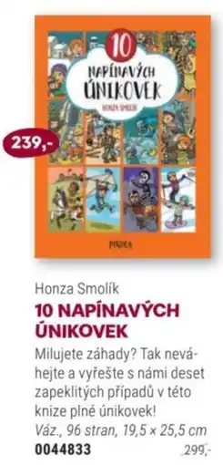 Knižní klub Honza Smolík 10 NAPÍNAVÝCH ÚNIKOVEK nabídka