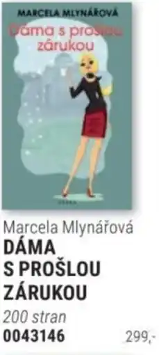 Knižní klub Marcela Mlynářová DÁMA S PROŠLOU ZÁRUKOU nabídka