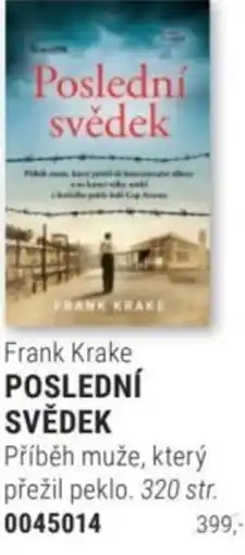 Knižní klub Frank Krake POSLEDNÍ SVĚDEK nabídka