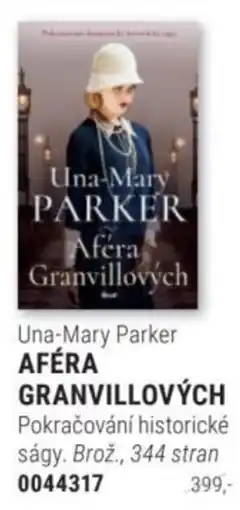 Knižní klub Una-Mary Parker AFÉRA GRANVILLOVÝCH nabídka