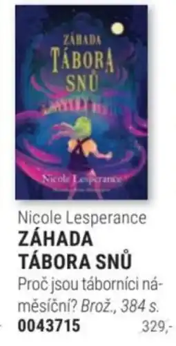 Knižní klub Nicole Lesperance ZÁHADA TÁBORA SNŮ nabídka