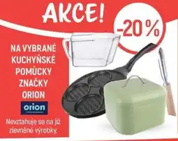 Globus Na vybrané kuchyňské pomůcky značky Orion nabídka