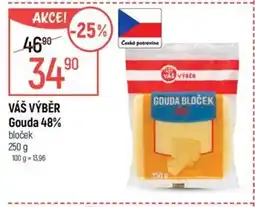Globus VÁŠ VÝBĚR Gouda 48% nabídka