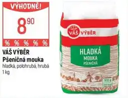 Globus VÁŠ VÝBĚR Pšeničná mouka nabídka