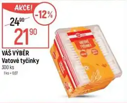 Globus VÁŠ VÝBĚR Vatové tyčinky nabídka